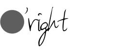 O'right